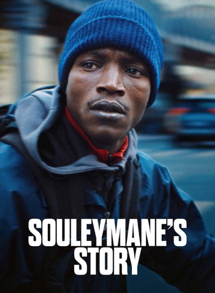 دانلود فیلم Souleymane’s Story داستان سلیمان