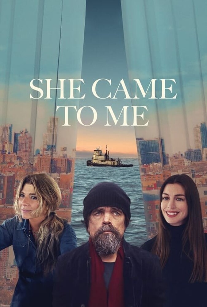 دانلود فیلم She Came to Me او نزد من آمد