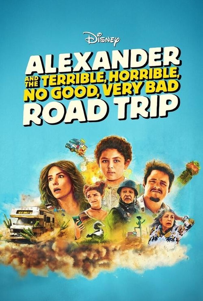 دانلود فیلم Alexander and the Terrible, Horrible, No Good, Very Bad Road Trip الکساندر و سفر جاده‌ای وحشتناک، افتضاح، بسیار بد