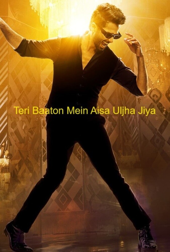 دانلود فیلم Teri Baaton Mein Aisa Uljha Jiya حرف هات منو به دام انداخت