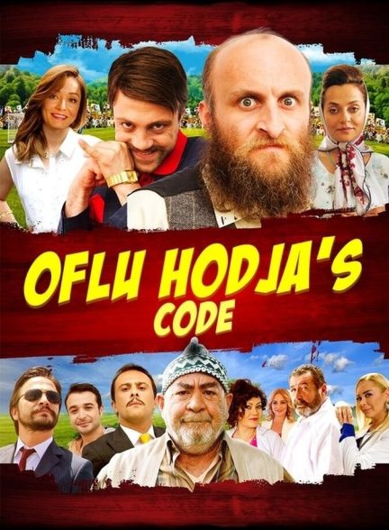 دانلود فیلم Oflu Hodja’s Code حاجی اوفلو