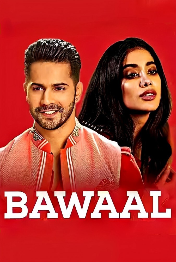 دانلود فیلم Bawaal هیاهو