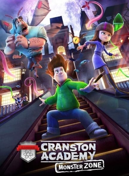 دانلود فیلم Cranston Academy: Monster Zone آکادمی کرانستون: منطقه هیولا