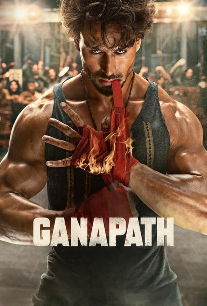دانلود فیلم Ganapath گاناپات