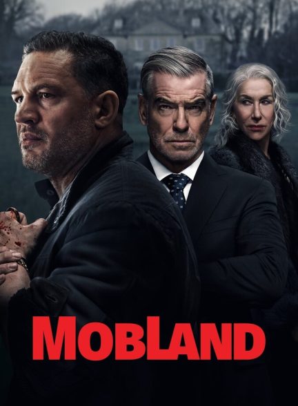 دانلود سریال MobLand سرزمین اوباش