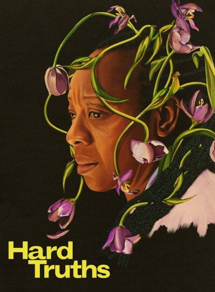 دانلود فیلم Hard Truths حقایق سخت