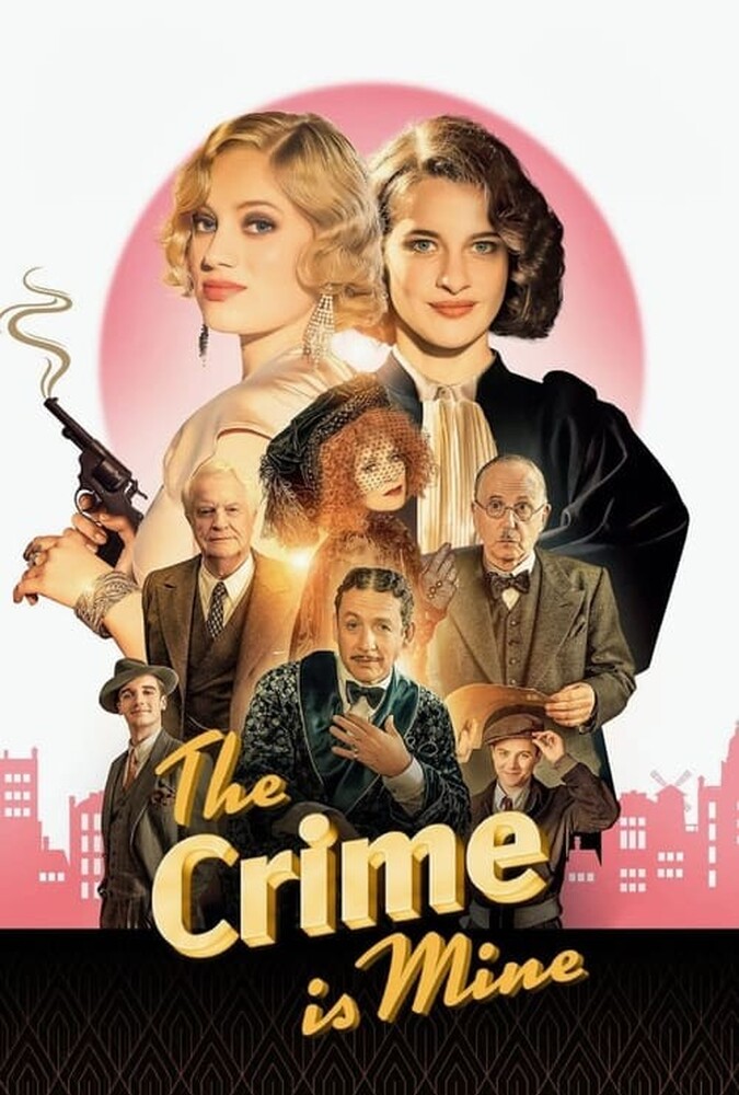 دانلود فیلم The Crime Is Mine جرم متعلق به بنده است