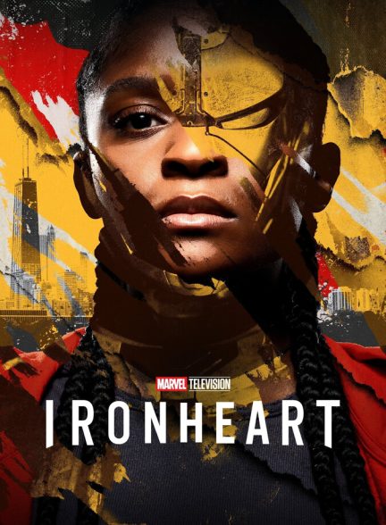 دانلود سریال Ironheart آیرون‌هارت