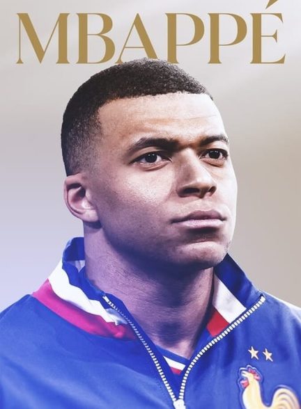 دانلود فیلم Mbappe کیلین امباپه
