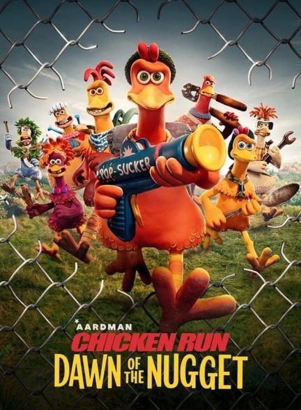 دانلود فیلم Chicken Run: Dawn of the Nugget فرار مرغی ۲: طلوع ناگت