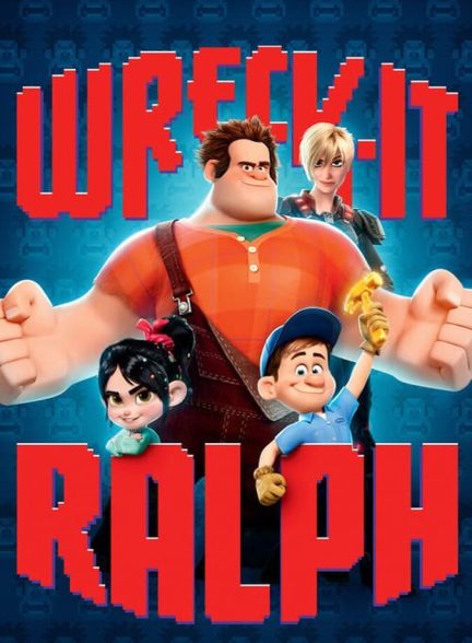 دانلود فیلم Wreck-It Ralph رالف خرابکار