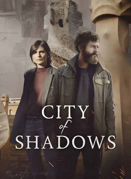 دانلود سریال Ciudad de sombras شهر اسرارآمیز