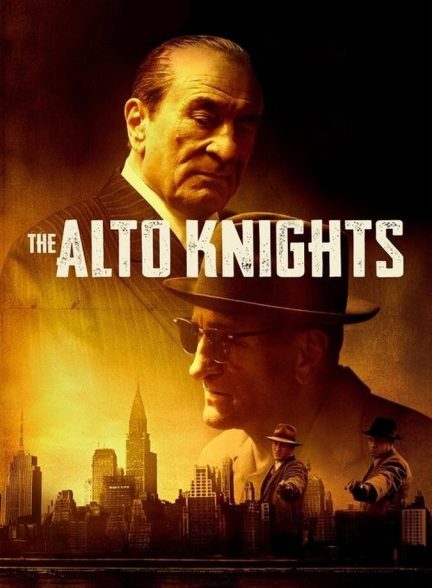 دانلود فیلم The Alto Knights شوالیه‌های آلتو