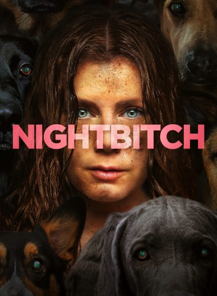 دانلود فیلم Nightbitch سگ شبانه