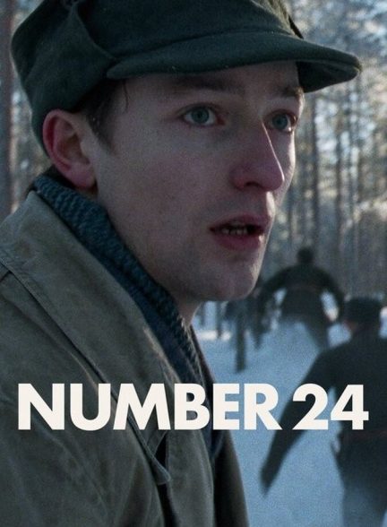 دانلود فیلم Number 24 شماره ۲۴