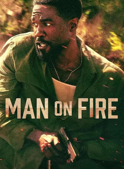 دانلود سریال Man on Fire مردی در آتش