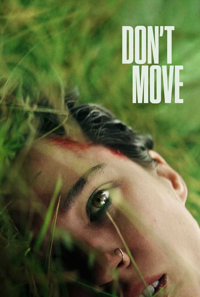 دانلود فیلم Don’t Move حرکت نکن