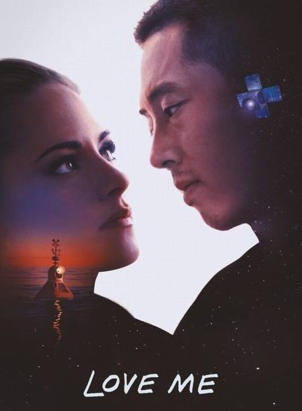 دانلود فیلم Love Me عاشقم باش