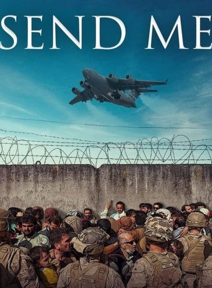 دانلود فیلم Send Me برای من بفرست