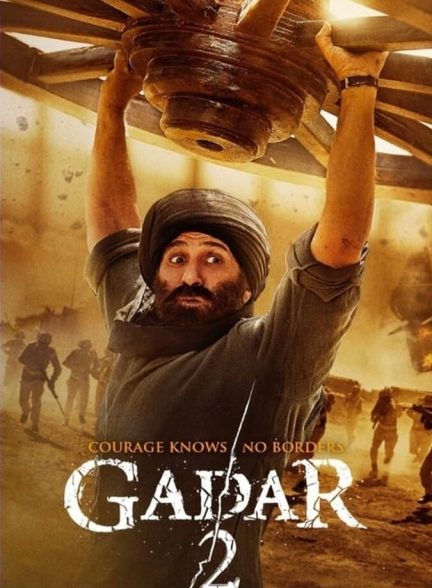 دانلود فیلم Gadar 2 شورش 2