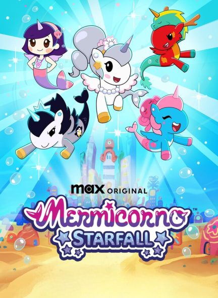 دانلود سریال Mermicorno: Starfall پری های دریایی تک شاخ