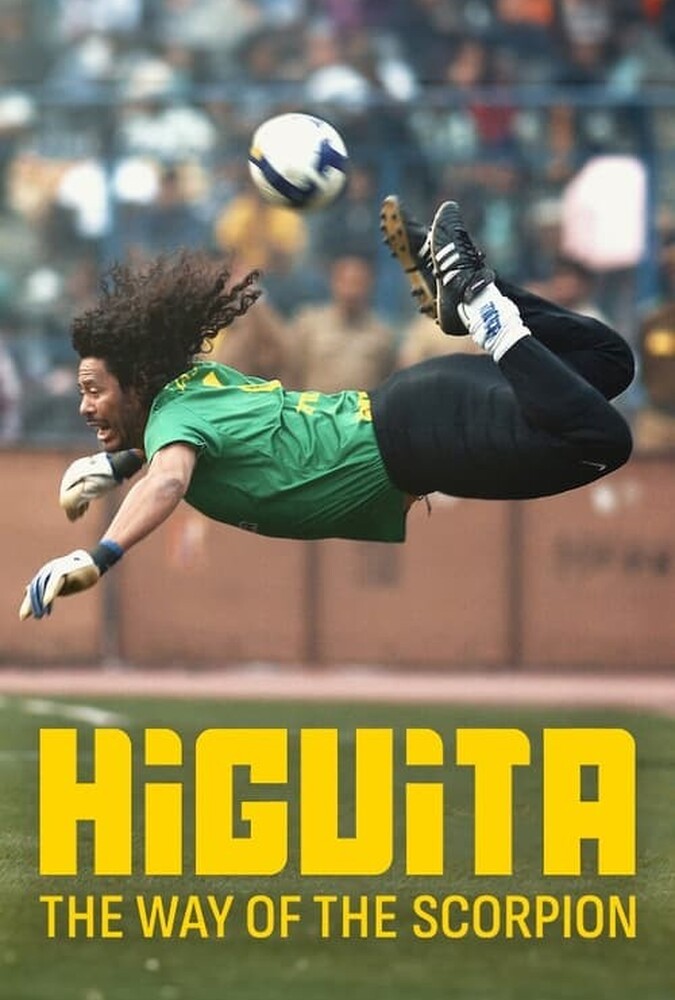 دانلود فیلم Higuita: The Way of the Scorpion هیگیتا: مسیر عقرب