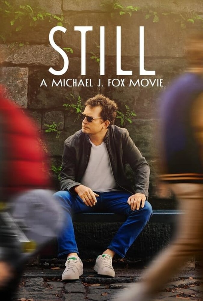 دانلود فیلم STILL: A Michael J. Fox Movie بی حرکت: داستان مایکل جی فاکس