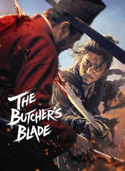 دانلود فیلم The Butcher’s Blade تیغ قصاب