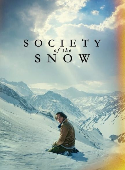 دانلود فیلم Society of the Snow انجمن برف