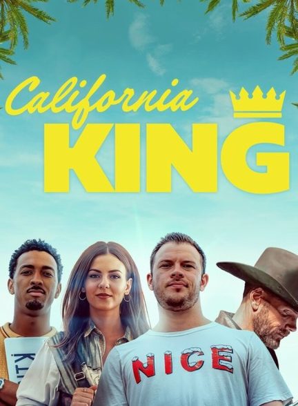 دانلود فیلم California King پادشاه کالیفرنیا
