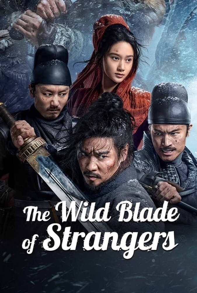 دانلود فیلم The Wild Blade of Strangers تیغه وحشی غریبه ها