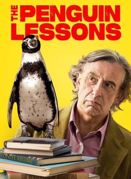 دانلود فیلم The Penguin Lessons درس‌های پنگوئن