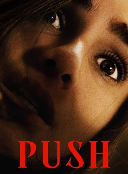 دانلود فیلم Push فشار