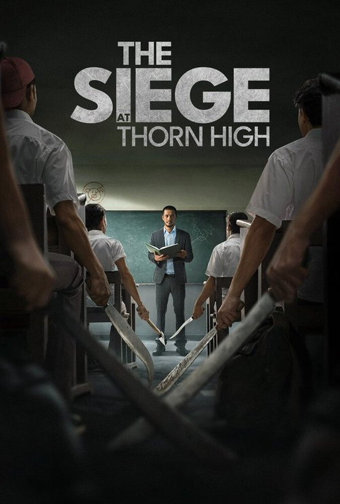 دانلود فیلم The Siege at Thorn High محاصره در دبیرستان تورن