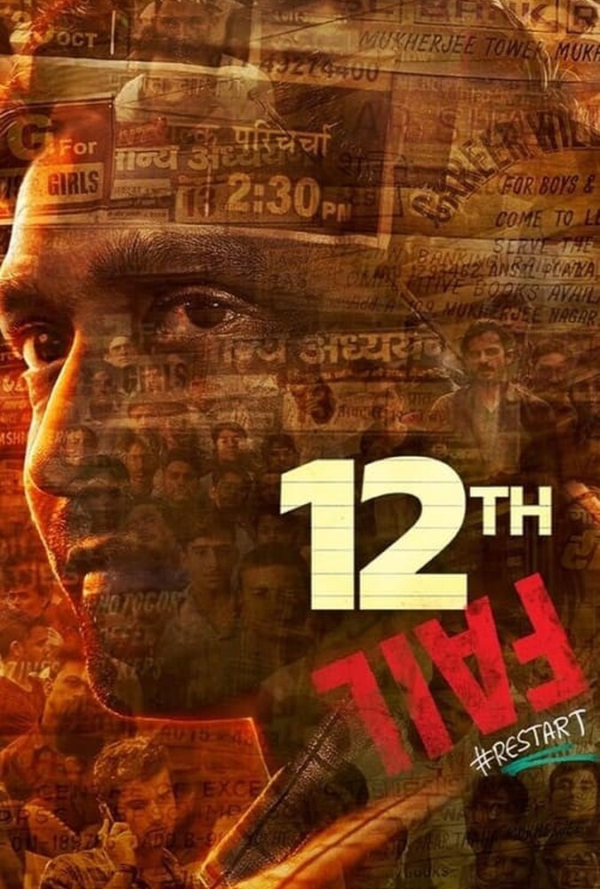 دانلود فیلم 12th Fail شکست دوازدهم