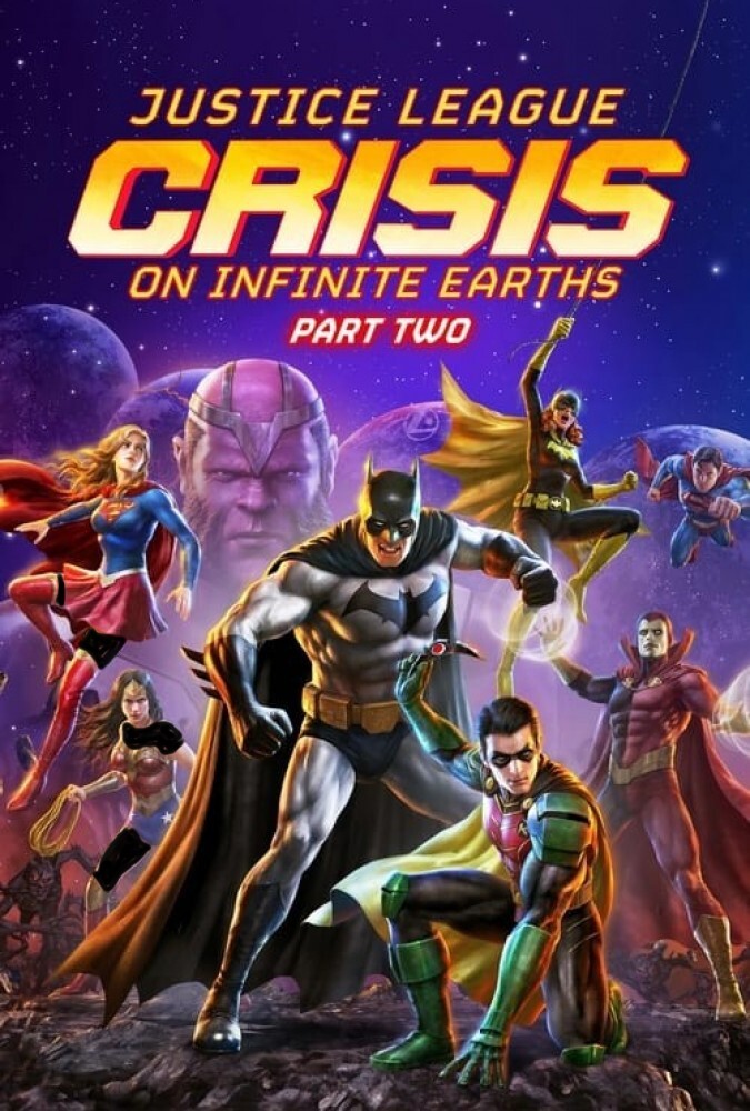 دانلود فیلم Justice League: Crisis on Infinite Earths Part Two لیگ عدالت: بحران در زمین های بی نهایت قسمت دوم
