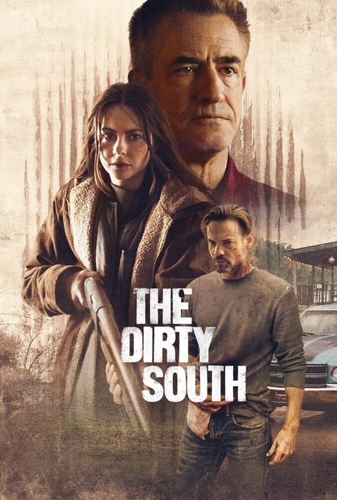 دانلود فیلم The Dirty South جنوب کثیف