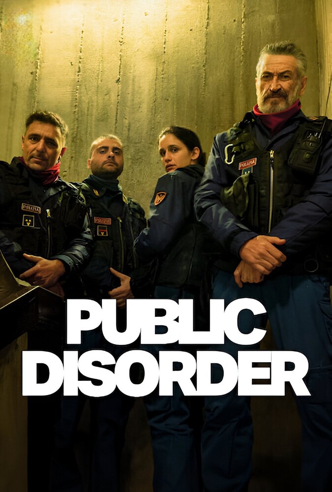دانلود سریال Public Disorder هرج و مرج عمومی