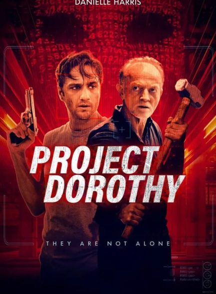 دانلود فیلم Project Dorothy پروژه دوروتی