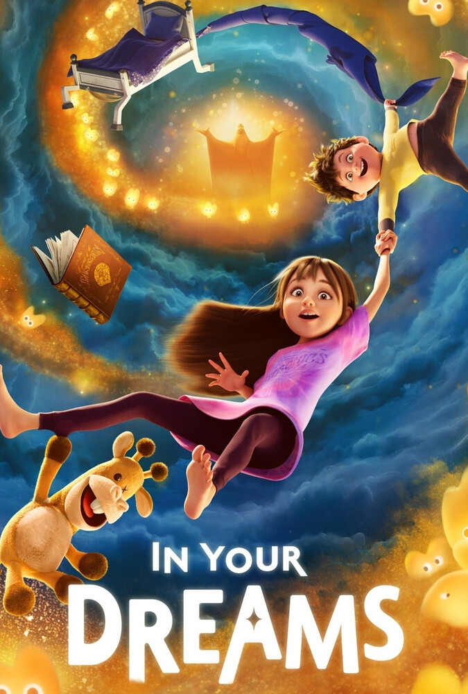 دانلود فیلم In Your Dreams در رویاهایت