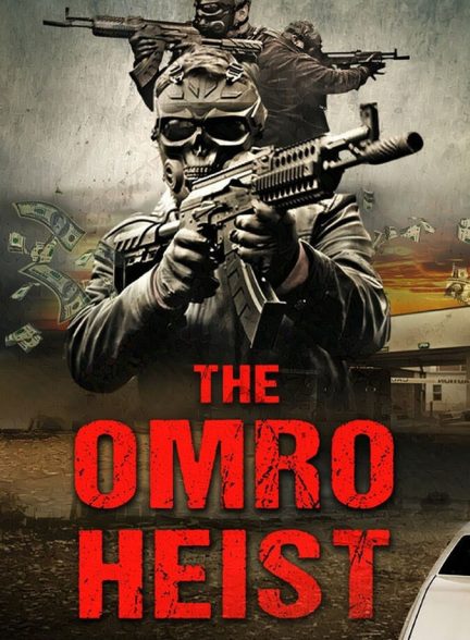 دانلود فیلم The Omro Heist سرقت اومرو