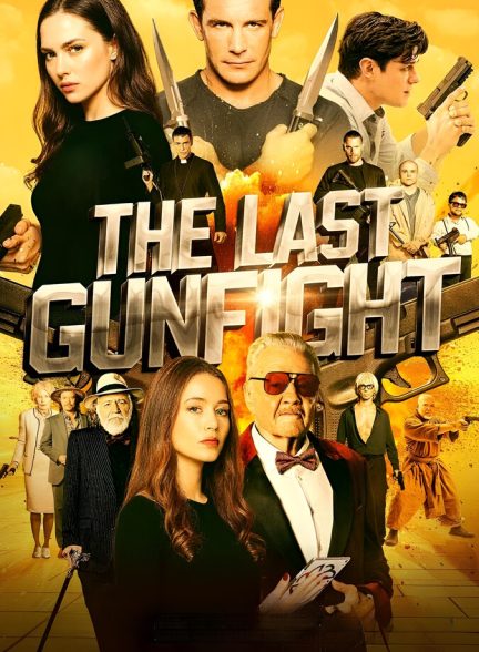 دانلود فیلم The Last GunFight  آخرین تیراندازی