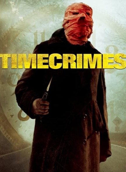 دانلود فیلم Timecrimes جرایم زمانی