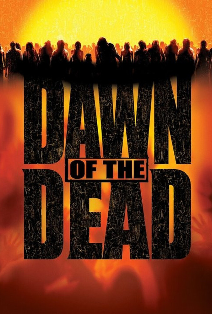 دانلود فیلم Dawn of the Dead طلوع مردگان
