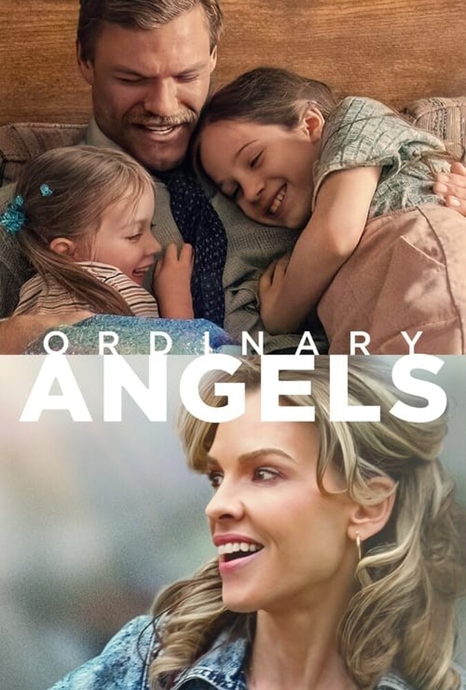 دانلود فیلم Ordinary Angels فرشته های معمولی