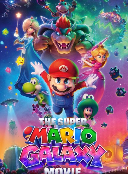دانلود فیلم The Super Mario Galaxy Movie سوپر ماریو گلکسی