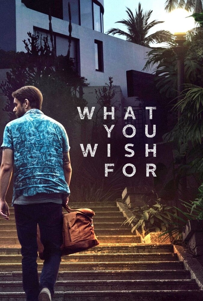 دانلود فیلم What You Wish For آنچه آرزویش را داری