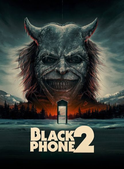 دانلود فیلم Black Phone 2 تلفن سیاه ۲