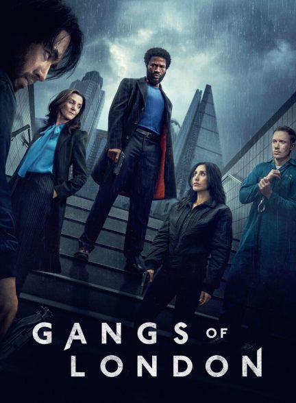 دانلود سریال Gangs of London خلافکاران لندن