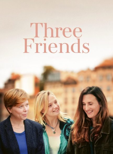 دانلود فیلم Three Friends سه دوست